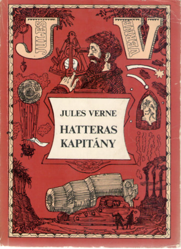 Jules Verne - Hatteras kapitny