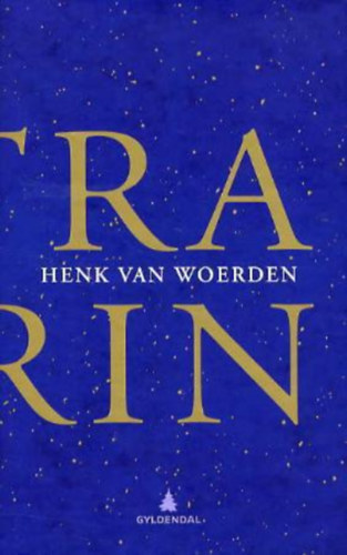Henk van Woerden - Ultramarijn (Ultramarin) Holland nyelven