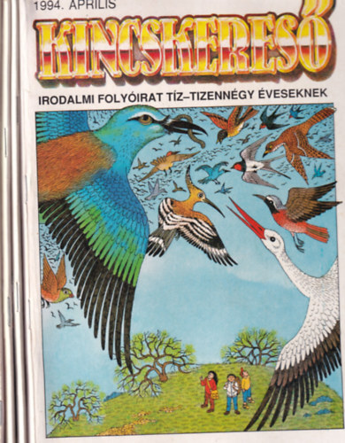 4 db Kincskeres (1994. janur, 1994. februr, 1994. mrcius, 1994. prilis)