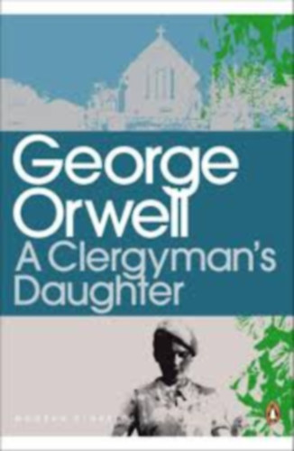 George Orwell - A clergyman's daughter