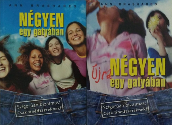 Ann Brashares - Négyen egy gatyában + Négyen újra egy gatyában (2 kötet)