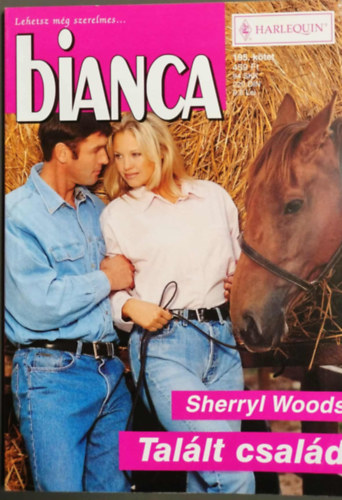 Sherryl Woods - Bianca 195. kötet - Talált család