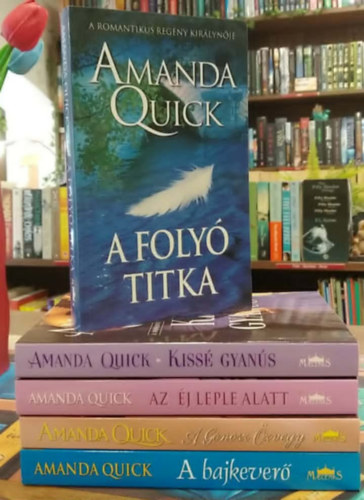 Amanda Quick - 5 db-os Amanda Quick KÖNYVMENTŐ AJÁNLAT, romantikus: A bajkeverő+ A gonosz özvegy+ Az éj leple alatt+ A folyó titka+ Kissé gyanús