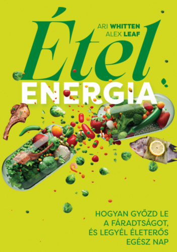 Ari Whitten Alex Leaf - �telenergia