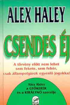Alex Haley - Csendes �j