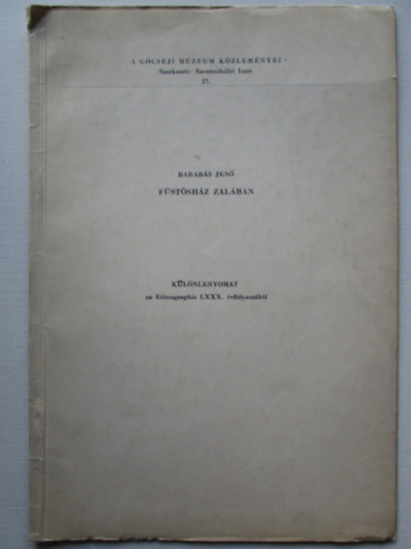 Barabs Jen - A Gcseji mzeum kzlemnyei 27. Fstshz Zalban - Klnlenyomat az Ethnographia LXXX. vfolyambl