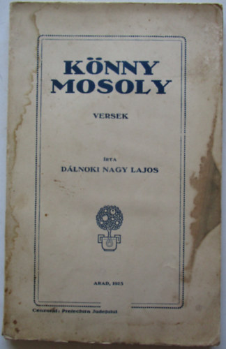 Dálnoki Nagy Lajos - Könny - mosoly (versek)