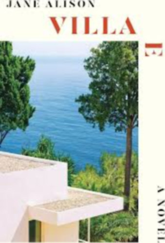 Jane Alison - Villa E