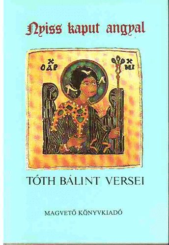 T�th B�lint - Nyiss kaput angyal