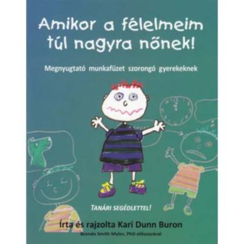 Kari Dunn Buron - Amikor a flelmeim tl nagyra nnek!