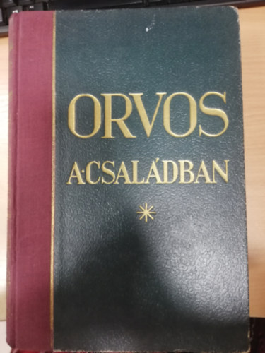 Tolnai - Orvos a csaldban I-V.