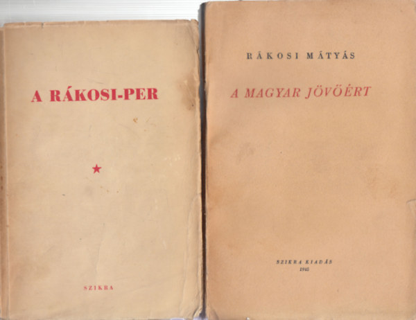 R�kosi M�ty�s - A R�kosi-per + A magyar j�v��rt (2 m�)