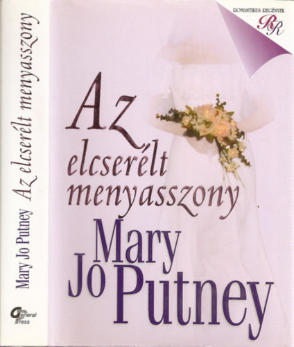 Mary Jo Putney - Az elcserélt menyasszony