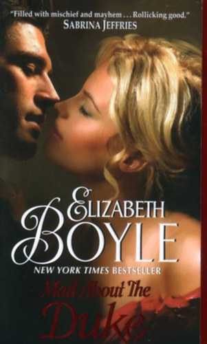 Elizabeth Boyle - Mad about the duke