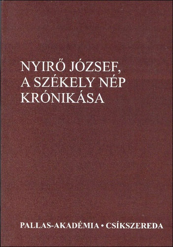 Pomogáts Béla (válogatta) - Nyírő József, a székely nép krónikása (irodalomtörténeti tanulmányok)