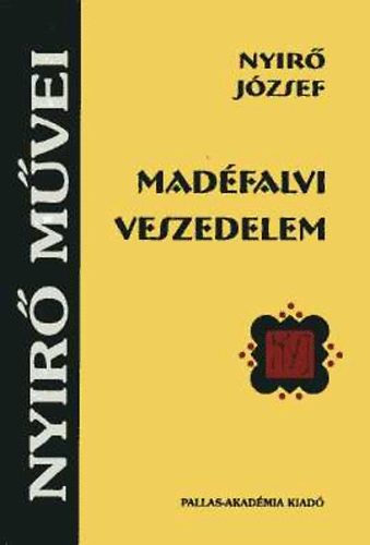 Ny�r� J�zsef - Mad�falvi veszedelem