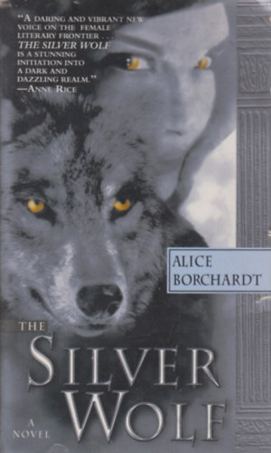 Alice Brochardt - The Silver Wolf