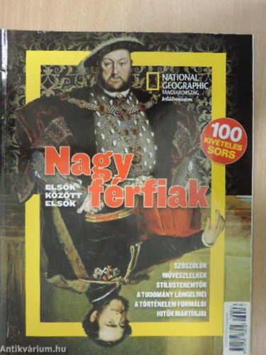 Lipt�k T�mea - National Geographic Magyarorsz�g k�ll�nsz�m - 2016 - Nagy f�rfiak / Els�k k�z�tt els�k