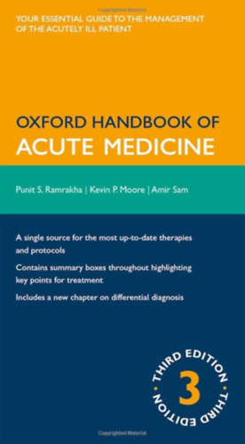 Kevin Moore Punit Ramrakha - Oxford Handbook of Acute Medicine