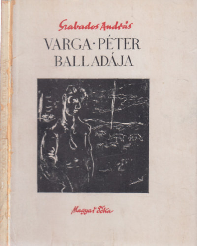 Szabados Andr�s - Varga P�ter ballad�ja (al��rt)