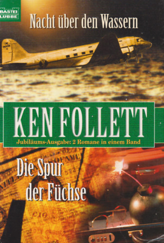 Ken Follett - Die Spur der Fchse