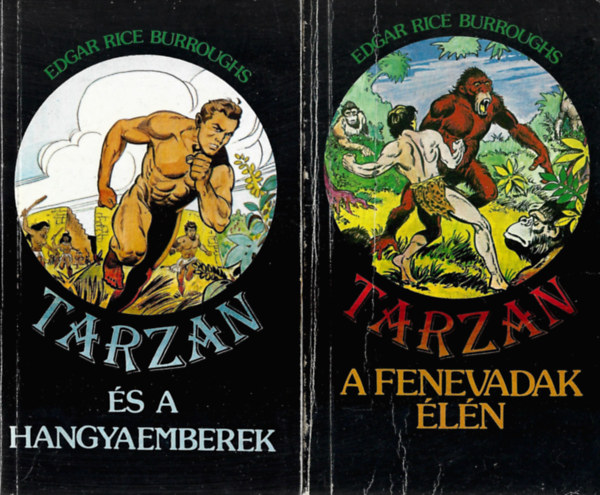 Edgar Rice Burroughs - 2 db knyv, Tarzan s a hangyaemberek, Tarzan a fenevadak ln