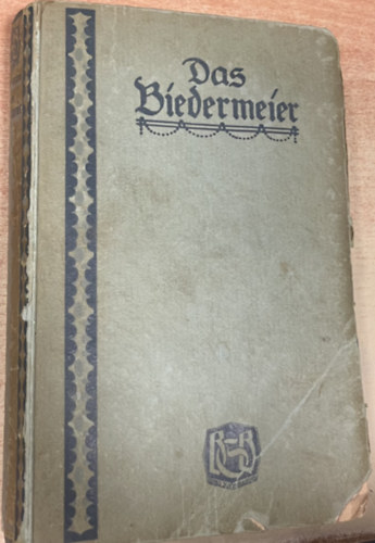 Georg Hermann - Das Biedermeier im Spiegel seiner Zeit