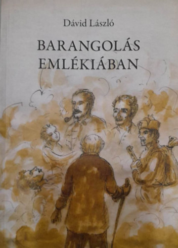 Barangolás emlékiában
