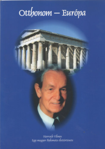 Harrach Vilmos - Otthonom - Eur�pa
