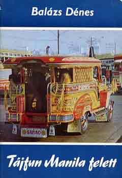 Bal�zs D�nes - T�jfun Manila felett