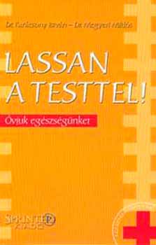 Kar�csony-Megyeri - Lassan a testtel