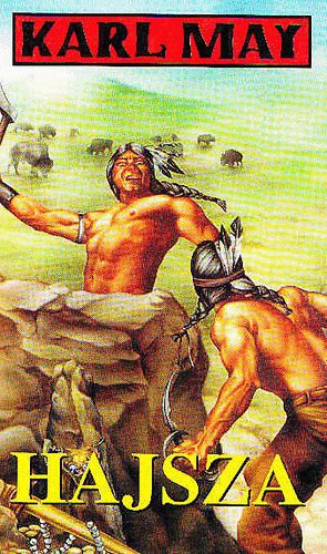 Karl May - Hajsza