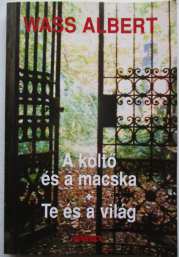 Wass Albert - A klt s a macska-Te s a vilg