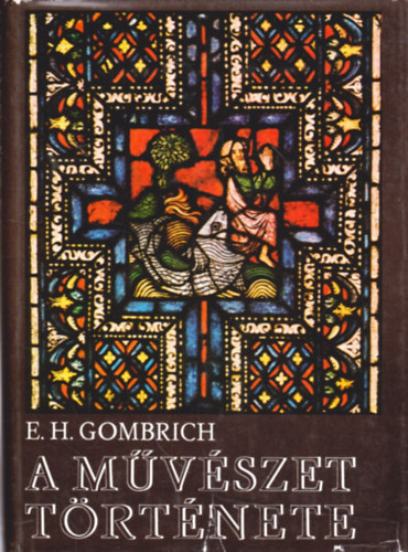 E.H. Gombrich - A mvszet trtnete
