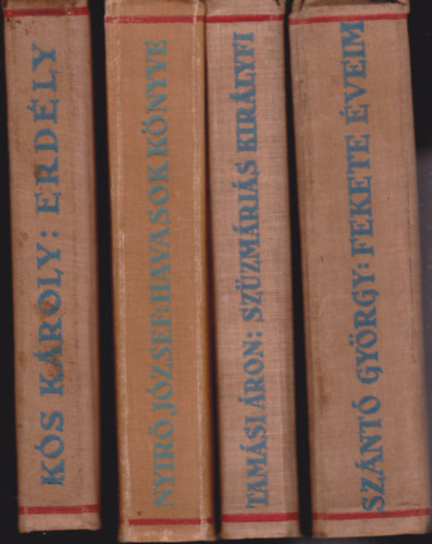 Erd�lyi Sz�pm�ves C�h 8 db k�tete: �prily:L�thatatlan �r�s + Asztalos:Elmiondja J�nos + Erd�lyi Helikon Antol�gia + K�d�r:A fekete b�r�ny + K�s:Erd�ly + Ny�r�:Havasok k�nyve + Tam�si:Sz�zm�ri�s kir�lyfi +  Sz�nt�:Fekete �