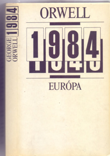 George Orwell, Fordtotta: Szjgyrt Lszl - 1984
