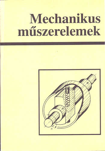 Kir�ly Ott� - Mechanikus m�szerelemek