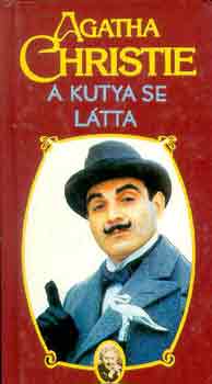 Agatha Christie - A kutya se látta