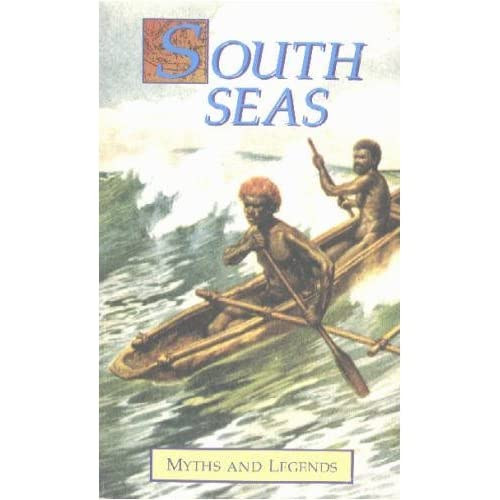 Donald A. Mackenzie - South Seas Myths And Legends