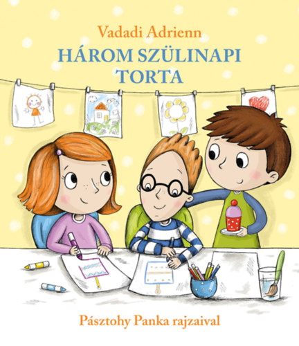 Vadadi Adrienn - Hrom szlinapi torta