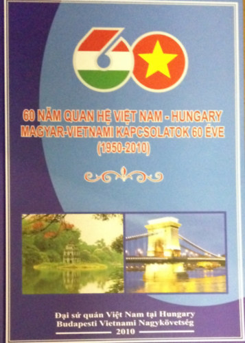 Magyar-vietnámi kapcsolatok 60 éve (1950-2010)