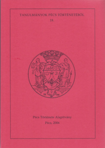 Tanulm�nyok P�cs t�rt�net�b�l 18.
