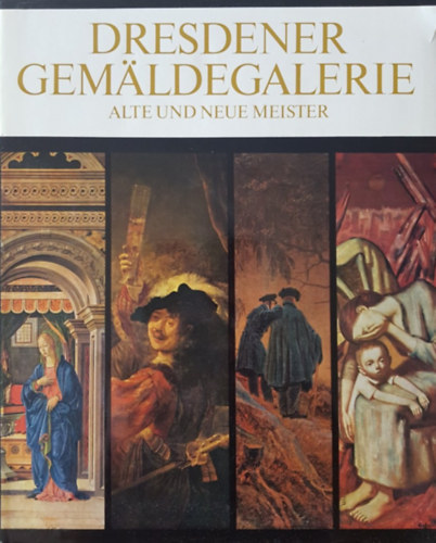 Manfred Bachmann - Dresdner Gem�ldegalerie - Alte und neue Meister