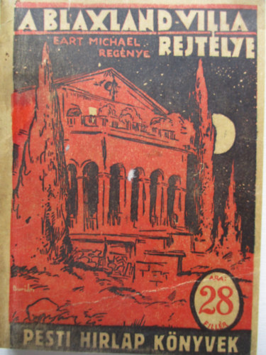 Michael Eart - A Blaxland-villa rejt�lye