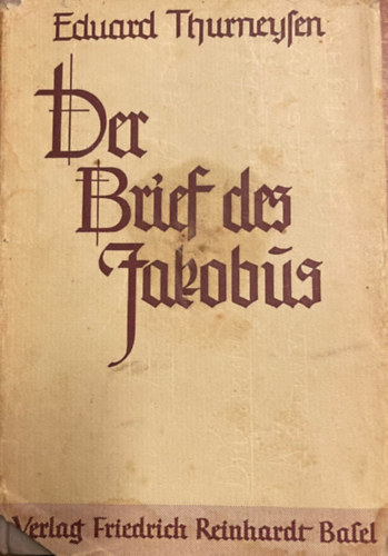 Der Brief des Jacobus (Jakab levele) NÉMET NYELVEN