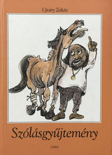 Ujváry Zoltán - Szólásgyűjtemény