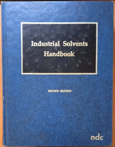 Ibert Mellan - Industrial Solvents Handbook