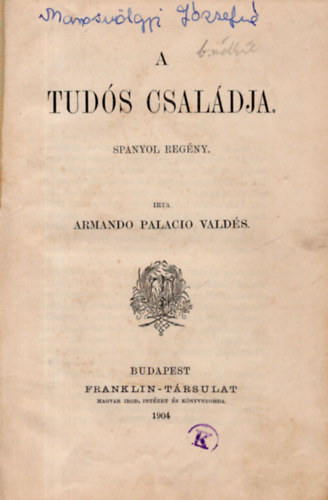 Armando Palacio Valds - A tuds csaldja