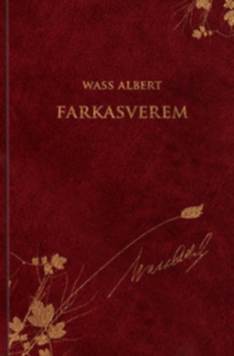 Wass Albert - Farkasverem - WASS ALBERT D�SZKIAD�S 14.
