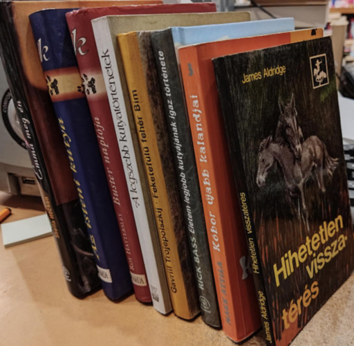Rick Bass, Gavriil Trojepolszkij, Makk Attila, Roy Hattersley, Gerald Durrell, Shelia Hocken James Aldridge - 8 ktet llattrtnetek: Hihetetlen visszatrs; letem legjobb kutyjnak igaz trtnete; Feketefl, fehr Bim; Kbor jabb kalandjai; Buster naplja; Az isteni kutya; A legszebb kutyatrtnetek; Emma meg n